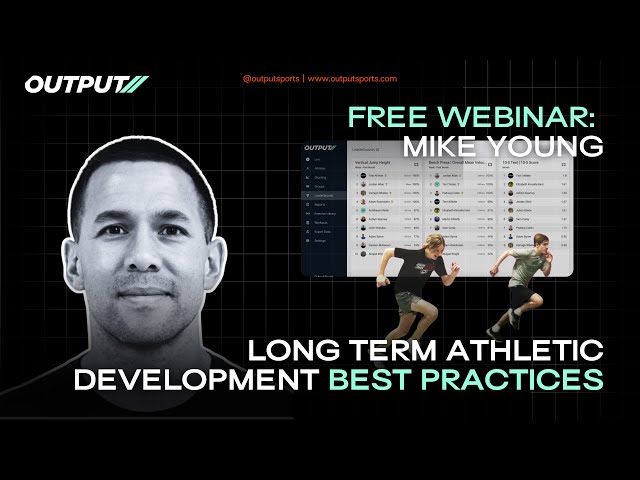 Long-Term Athlete Development: Best Practices with Dr. Mike Young