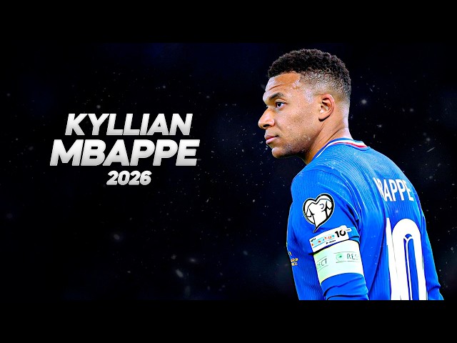 Kyllian Mbappé - Full Season Show - 2026ᴴᴰ