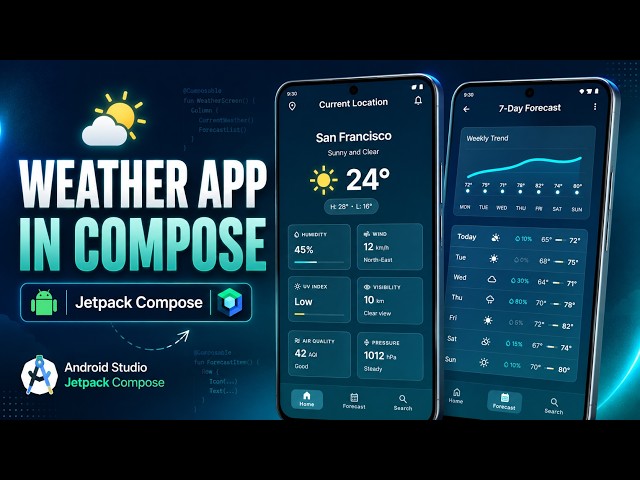 Inside a Modern Jetpack Compose Weather App