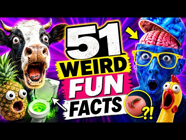 51 Weird Fun Facts | Mind Blowing Amazing Facts