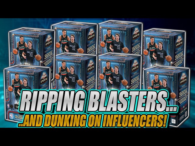 RIPPING BLASTERS...AND DUNKING ON INFLUENCERS! | 2025-26 Topps Chrome Update Blasters
