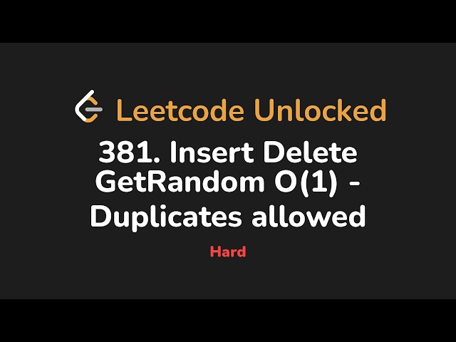 381. Insert Delete GetRandom O(1) - Duplicates allowed | Leetcode Unlocked - Python
