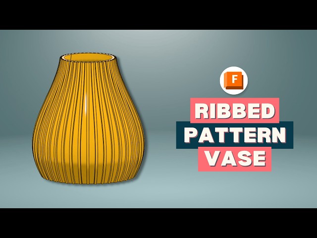 Ribbed Vase | Beginner CAD Tutorial in Fusion