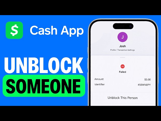 How to Unblock Someone on Cash App