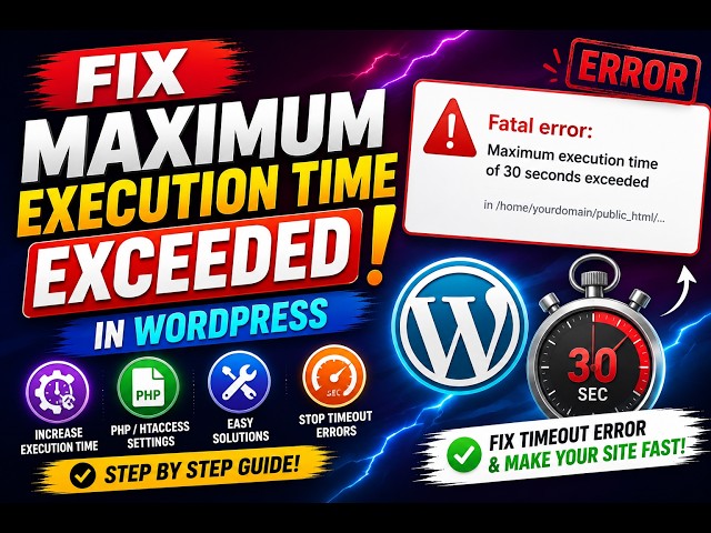 How to Fix "Maximum Execution Time Exceeded" in WordPress