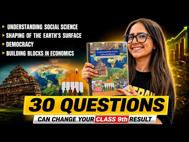 Class 9 Social Science 🔥 Top 30 Exam-Oriented Questions | New NCERT 2026-27