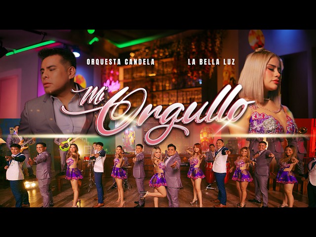 Orquesta Candela, @OrquestaLaBellaLuzOficial  - Mi Orgullo (Video Oficial)