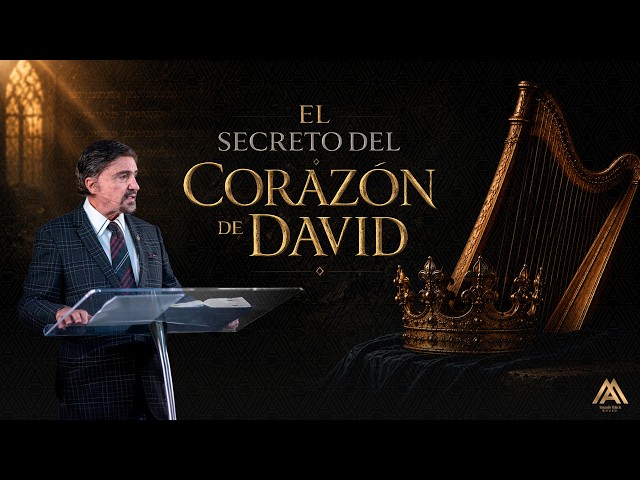 El Secreto del Corazón de David | Dr. Armando Alducin