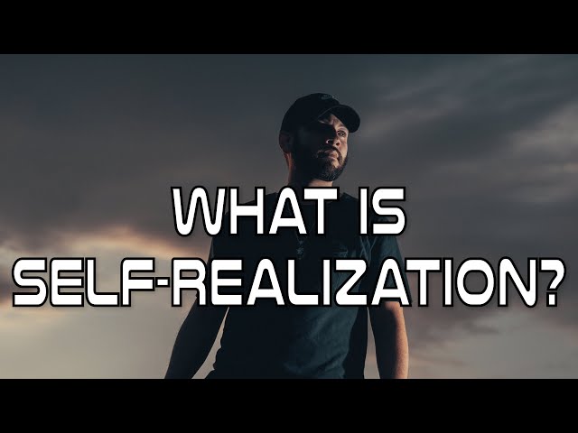 What is Self-Realization?