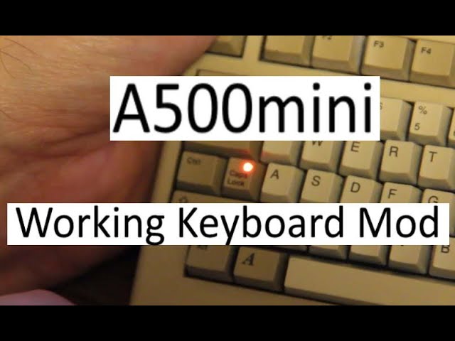 The A500 mini - Working Keyboard Mod