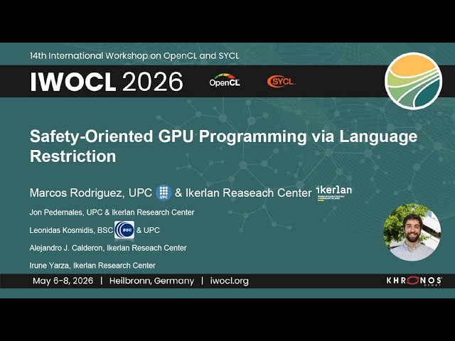 IWOCL 2026 - Safety-Oriented GPU Programming via Language Restriction