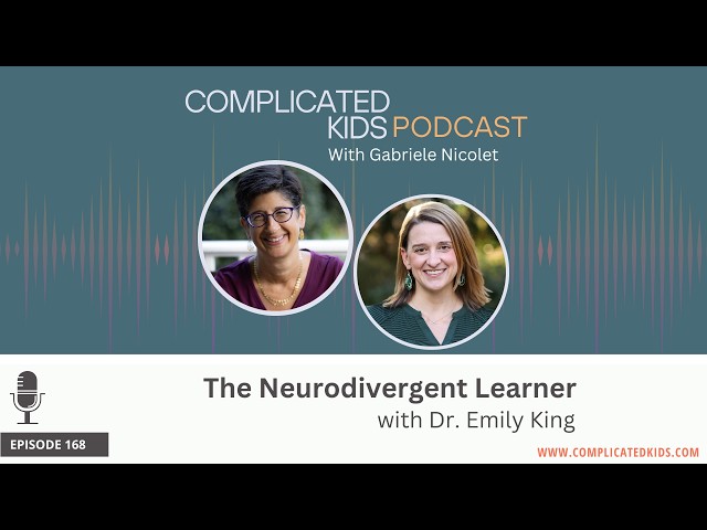The Neurodivergent Learner with Dr. Emily King