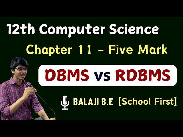12th Computer science DBMS vs RDBMS | Difference | Tamil | Chapter 11  Important five mark