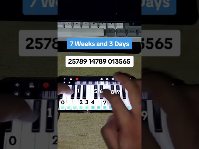 7 Weeks and 3 Days piano Mobile tutorial #pianomobile #pianotutorial