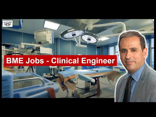 Biomedical Engineering Jobs #1 - Clinical Engineer