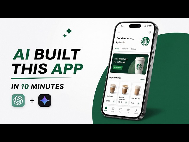 I BUILT a Starbucks App in 10 Minutes Using ChatGPT & Antigravity AI!