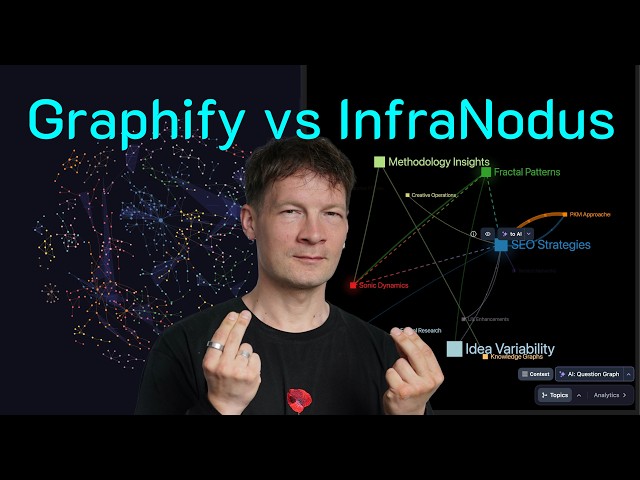 Graphify vs InfraNodus: Which Knowledge Graph Is Better?