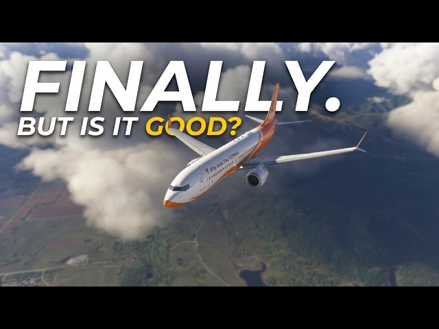 The 737 MAX Just Became MSFS 2024 Most Complete Aircraft