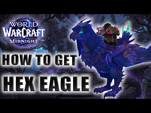 How to Get the Void Corrupted Hex Eagle Mount in WoW Midnight guide