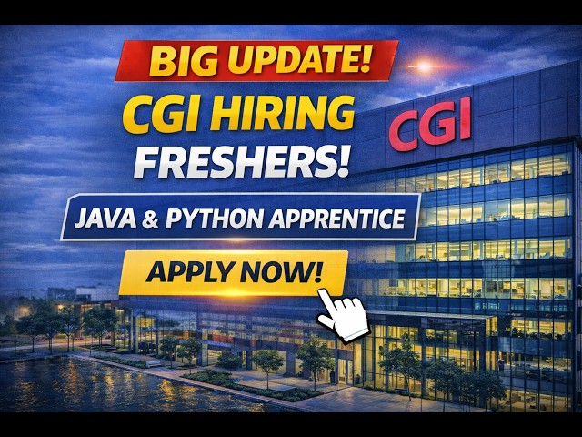 CGI Hiring Java & Python Apprentice 🔥 | Freshers Eligible | Off Campus Drive 2026 | 2025 Apply Now