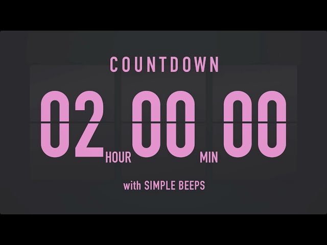 2 Hour Countdown Timer ⏳ Flip Clock with Simple Beeps 💕🖤