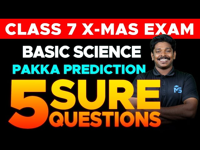 Class 7 Christmas Exam | Basic Science Pakka Prediction 5 Sure Question | Ms Solutions