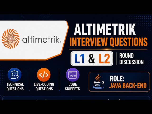 ALTIMETRIK Interview Questions | L1 & L2 Round Discussion | Technical & Live Coding (2026) |