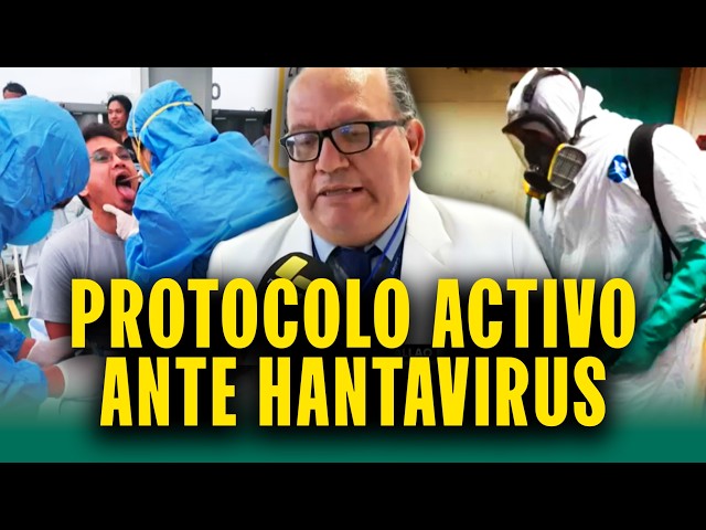 Protocolo OMS en Perú: MINSA activa protocolos en puertos y aeropuertos ante casos de Hantavirus