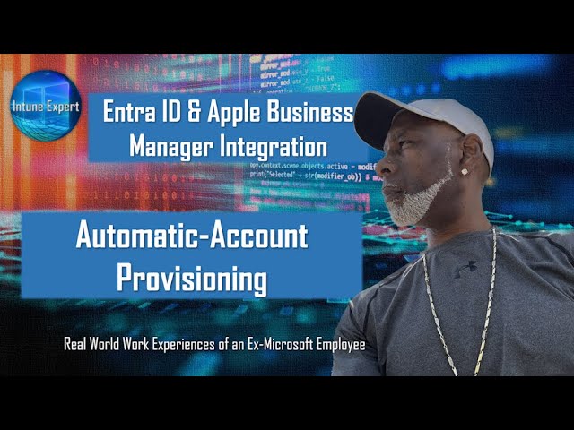 Microsoft Entra ID & Apple Business Manager Integration | Auto-Provisioning and Management