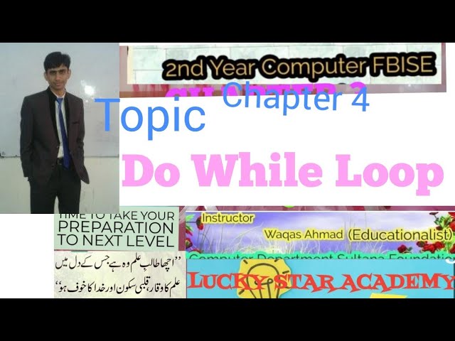 Chapter 4 Computer 2nd Year Topic. DO-While Loop