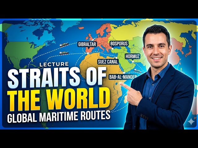 IMPORTANT STRAITS OF THE WORLD | MAP BASED GEOGRAPHY | SSC CGL, UPSC, RAILWAY, STATE PCS 2026 |