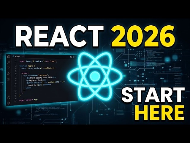 Learn React in 2026: The Complete Beginner's Start