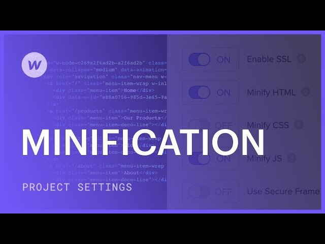 Minifying HTML, CSS, and Javascript — Webflow tutorial