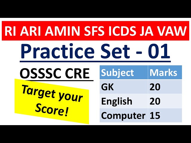 OSSSC CRE Practice Set 01 | RI ARI Amin SFS ICDS JA VAW | GK English Computer Mock Test