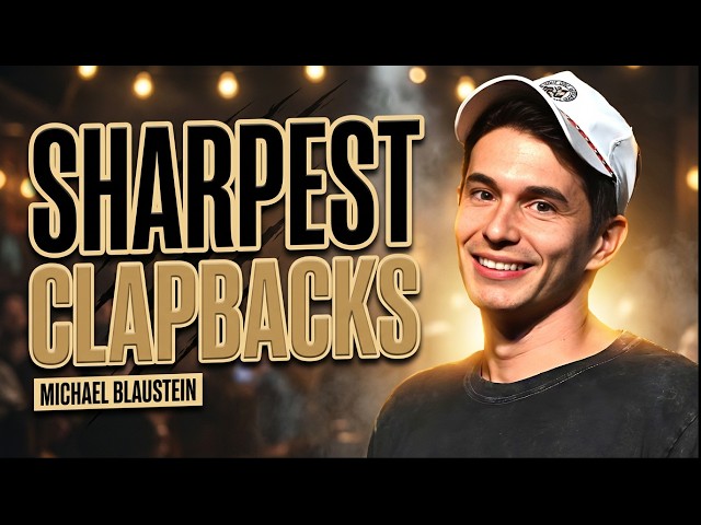 Michael Blaustein's Sharpest Crowd Work Comedy Clapbacks!