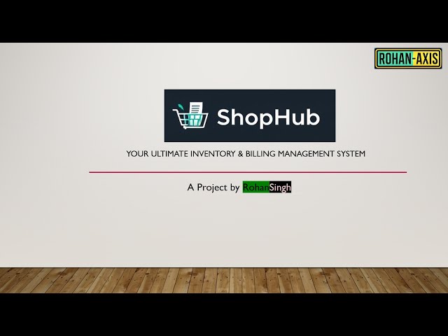 ShopHub-SpringBoot +JSP Inventory & Billing Management System | Java Full Stack Project | Rohan Axis
