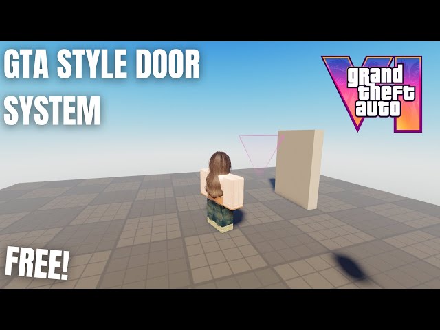ROBLOX - GTA Style Door System! (FREE/UNCOPYLOCKED)