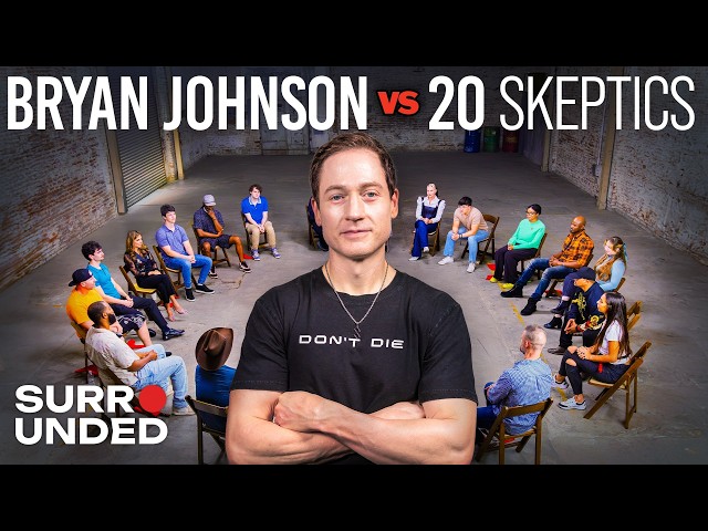 Bryan Johnson vs 20 Skeptics | Surrounded