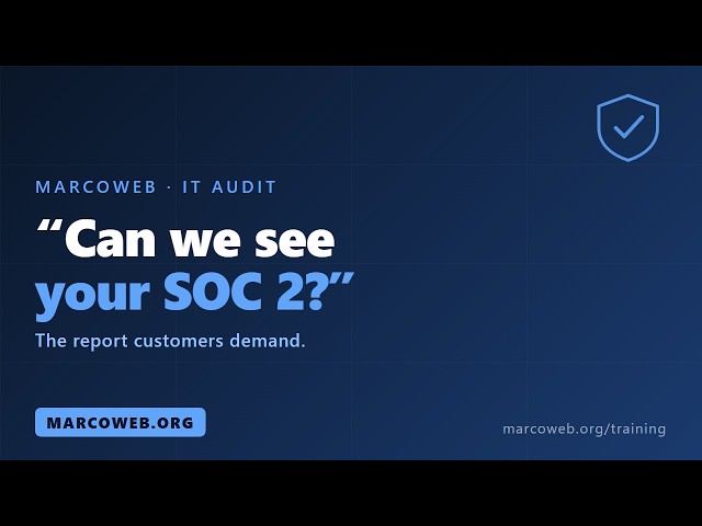 SOC 2 for a SaaS Provider: The Report Your Customers Ask For