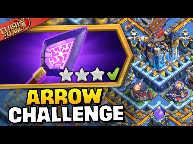 Easily 3 Star Arrow Anarchy Challenge (Clash of Clans)