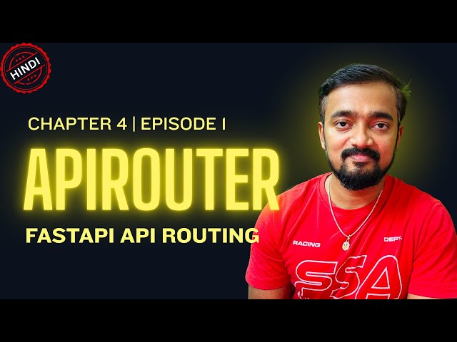 FastAPI Router Best Practices | Ch 4 Episode 1