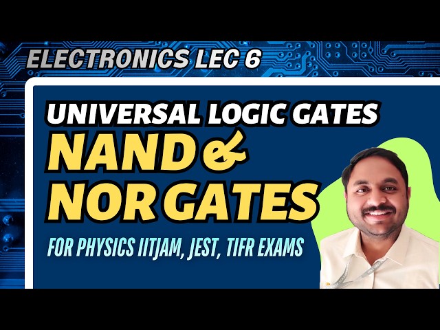 Universal Logic Gates - NAND and NOR Gates