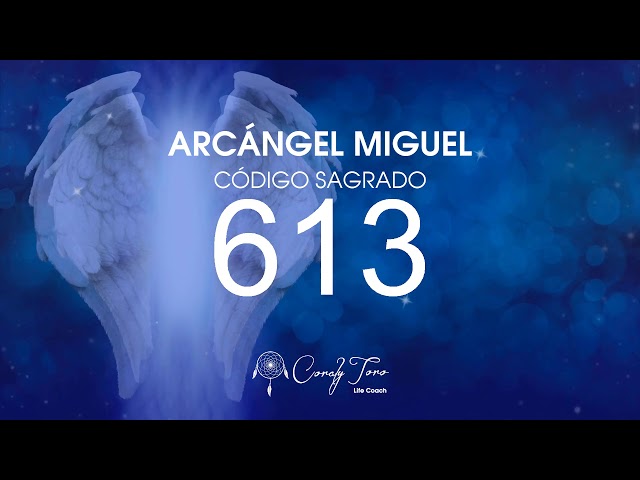 Arcángel Miguel con el Código Sagrado 613