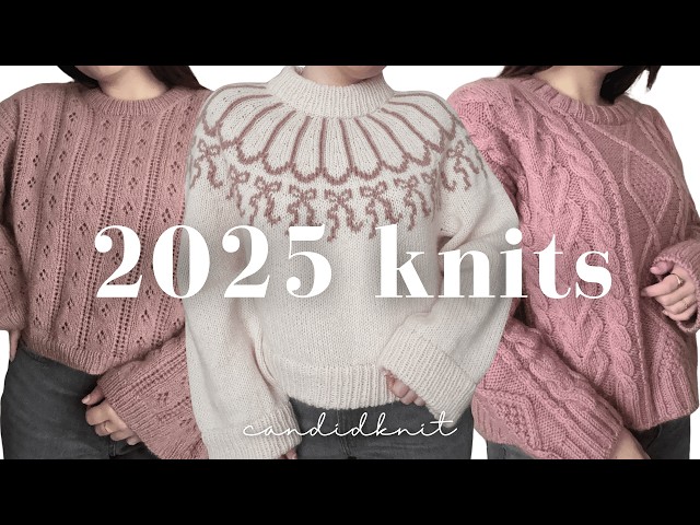 everything i knit in 2025 ✨