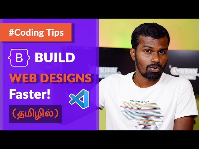 Build Web Design Faster! - Bootstrap Quick Snippets - (தமிழில்) (Tamil) | Coding Tips