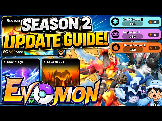 (SEASON 2) NEW UPDATE! BEST GUIDE and NEW EVOMONS!!