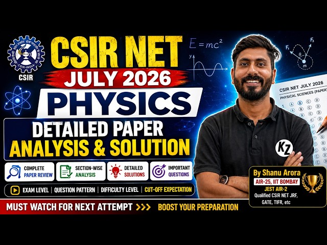 Csir Net 2026 Physics detail solution || Csir net 2026 Response, Answer key, expected cut || Shanu
