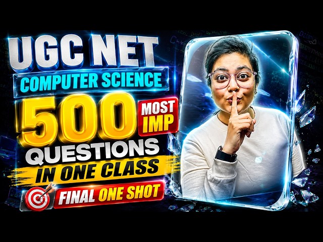 UGC NET COMPUTER SCIENCE ✅ 500 MOST IMP QUESTIONS IN ONE CLASS | JRFAdda