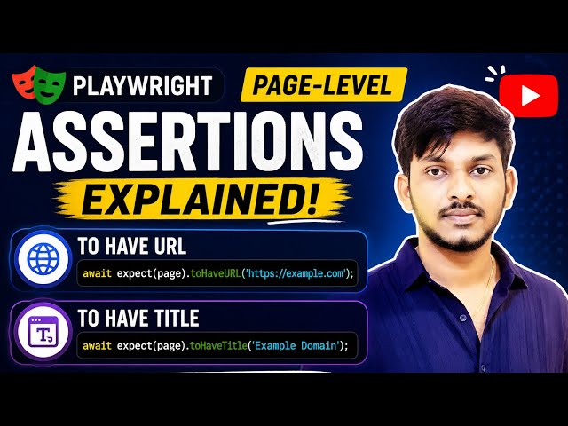 Playwright Page-Level Assertions Explained | toHaveURL & toHaveTitle