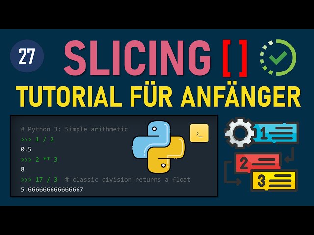 Python Programmieren lernen: Strings: Indexing & Slicing einfach erklärt! | Tutorial Deutsch!